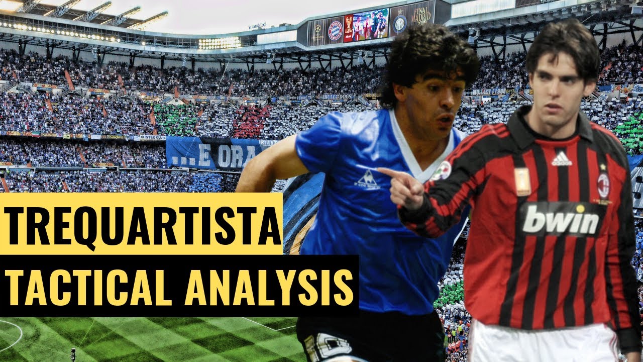 The TREQUARTISTA? Maradona, Kaka and Lionel Messi | Player roles EXPLAINED