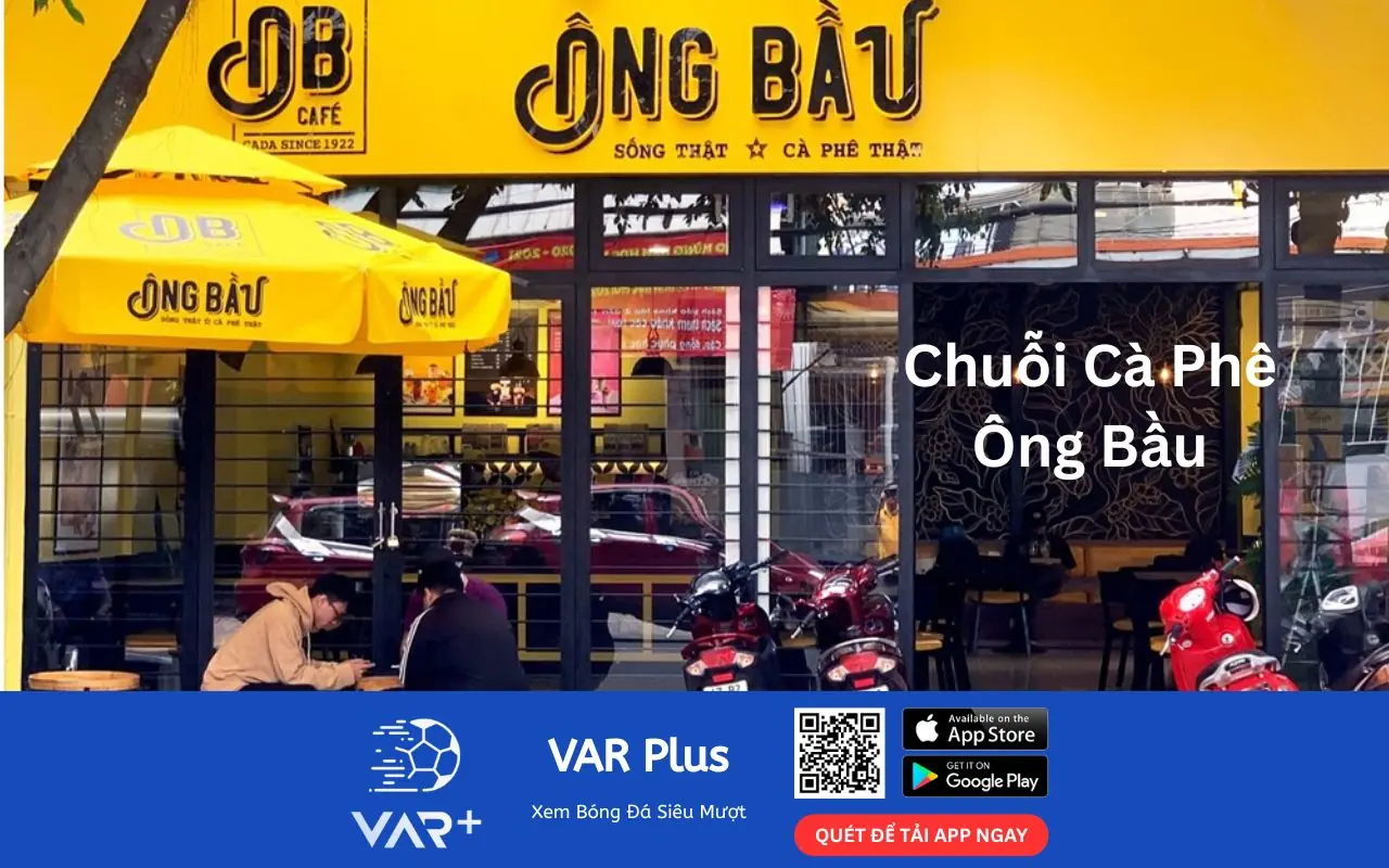Chuỗi Cà Phê Ông Bầu