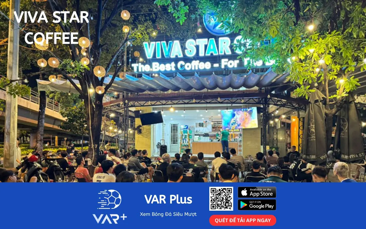 Viva Star Coffee (Chi nhánh lớn)
