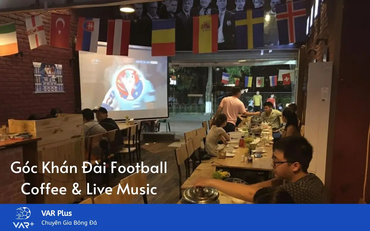 Góc Khán Đài Football Coffee & Live Music