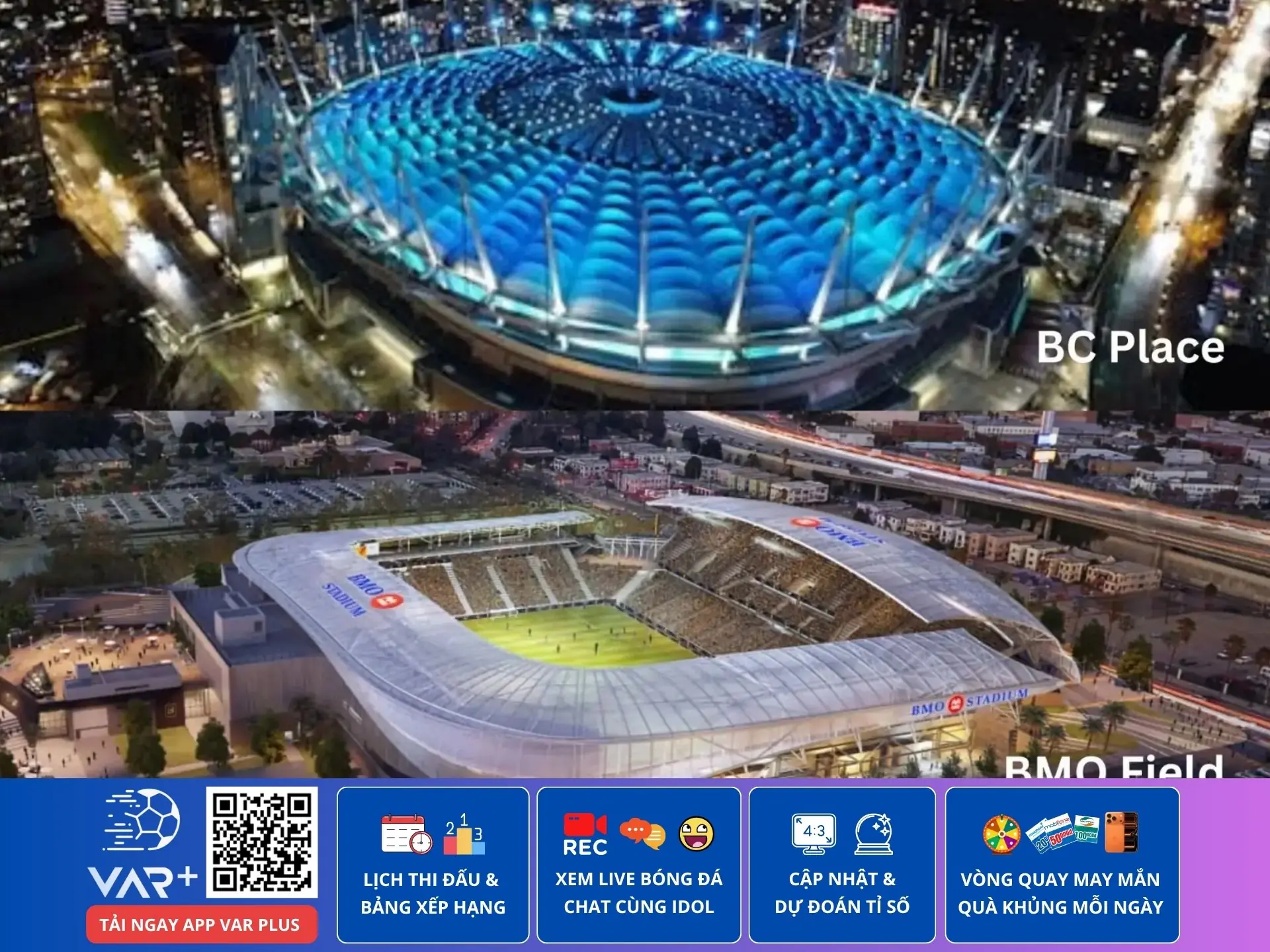 2 sân vận động đăng cai World Cup 2026 tại Canada