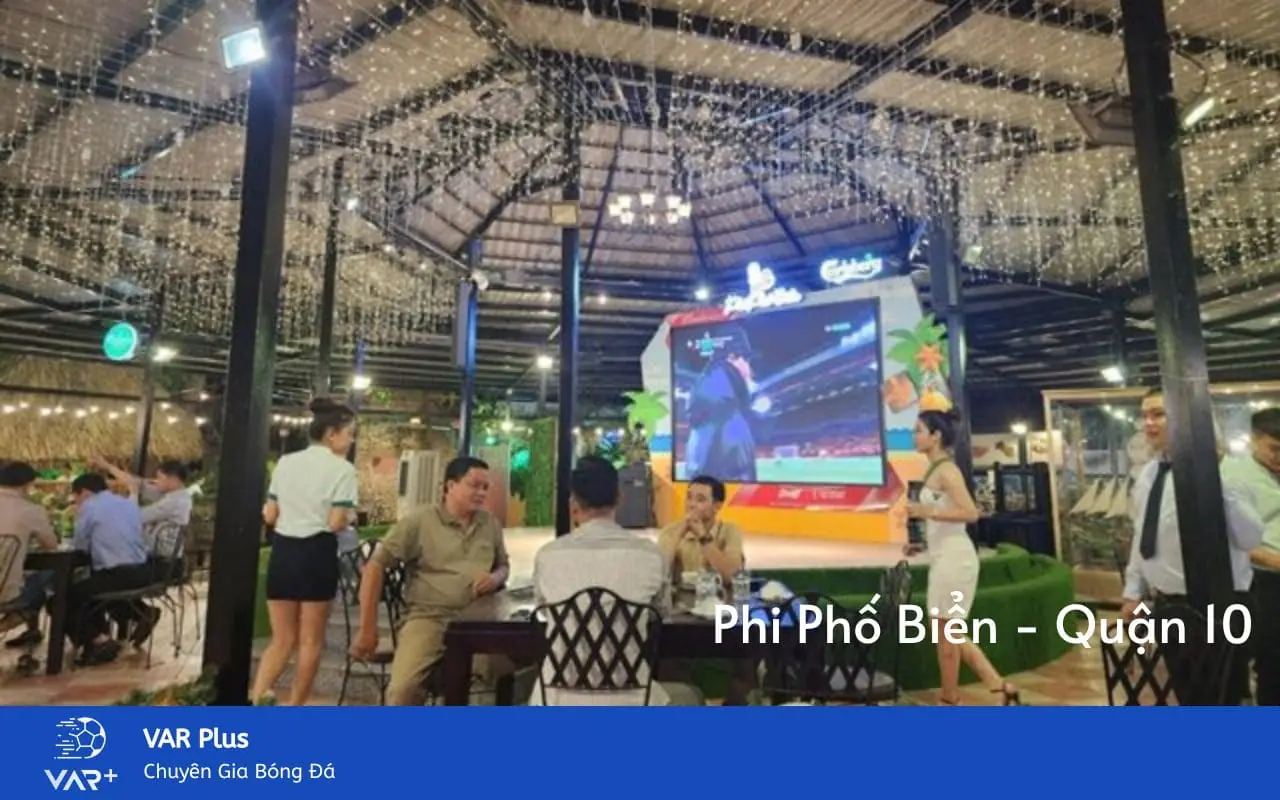 Phi Phố Biển - Quận 10