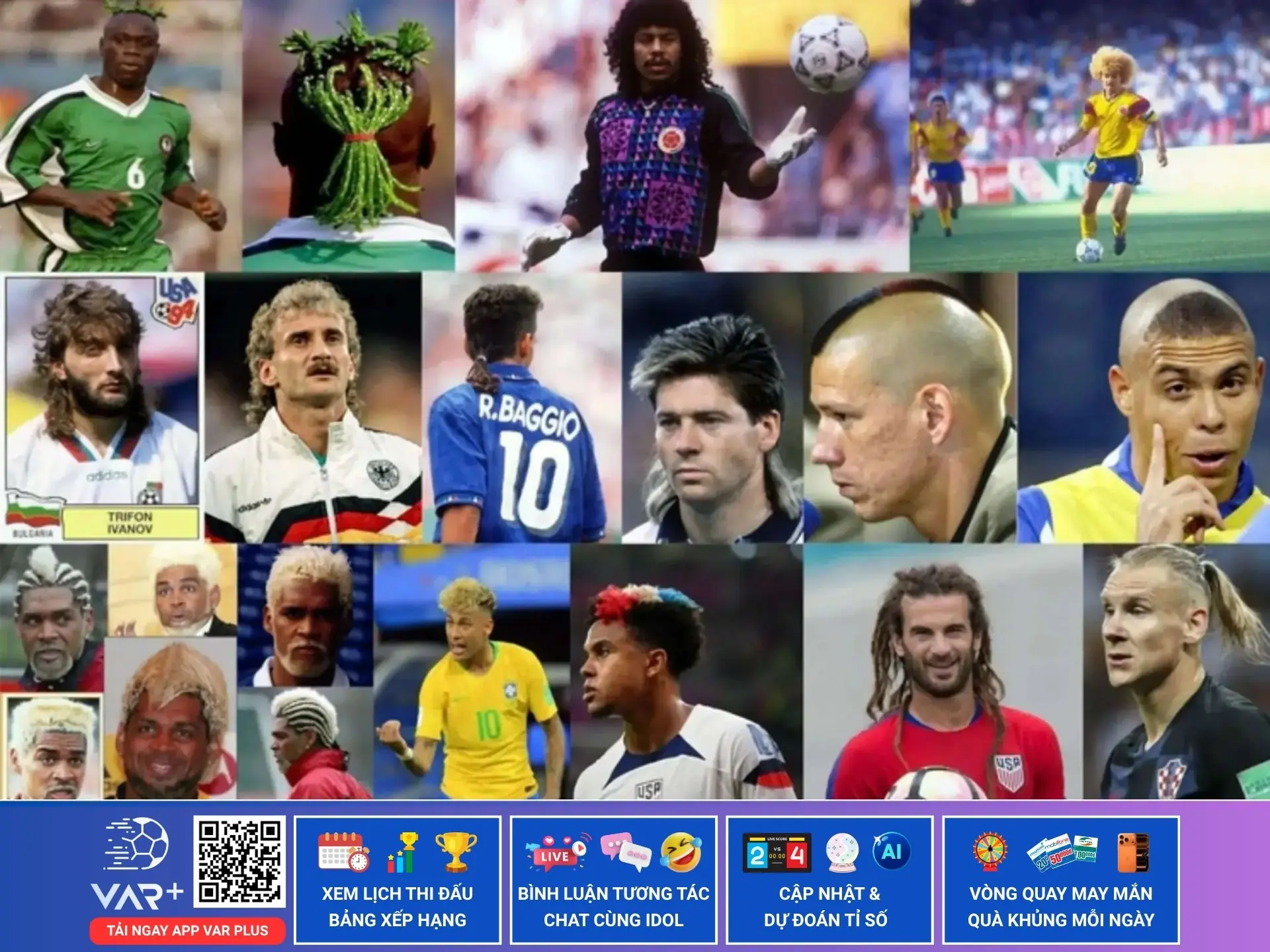 20 kiểu tóc độc lạ, dị nhất trong lịch sử các kỳ đại hội World Cup