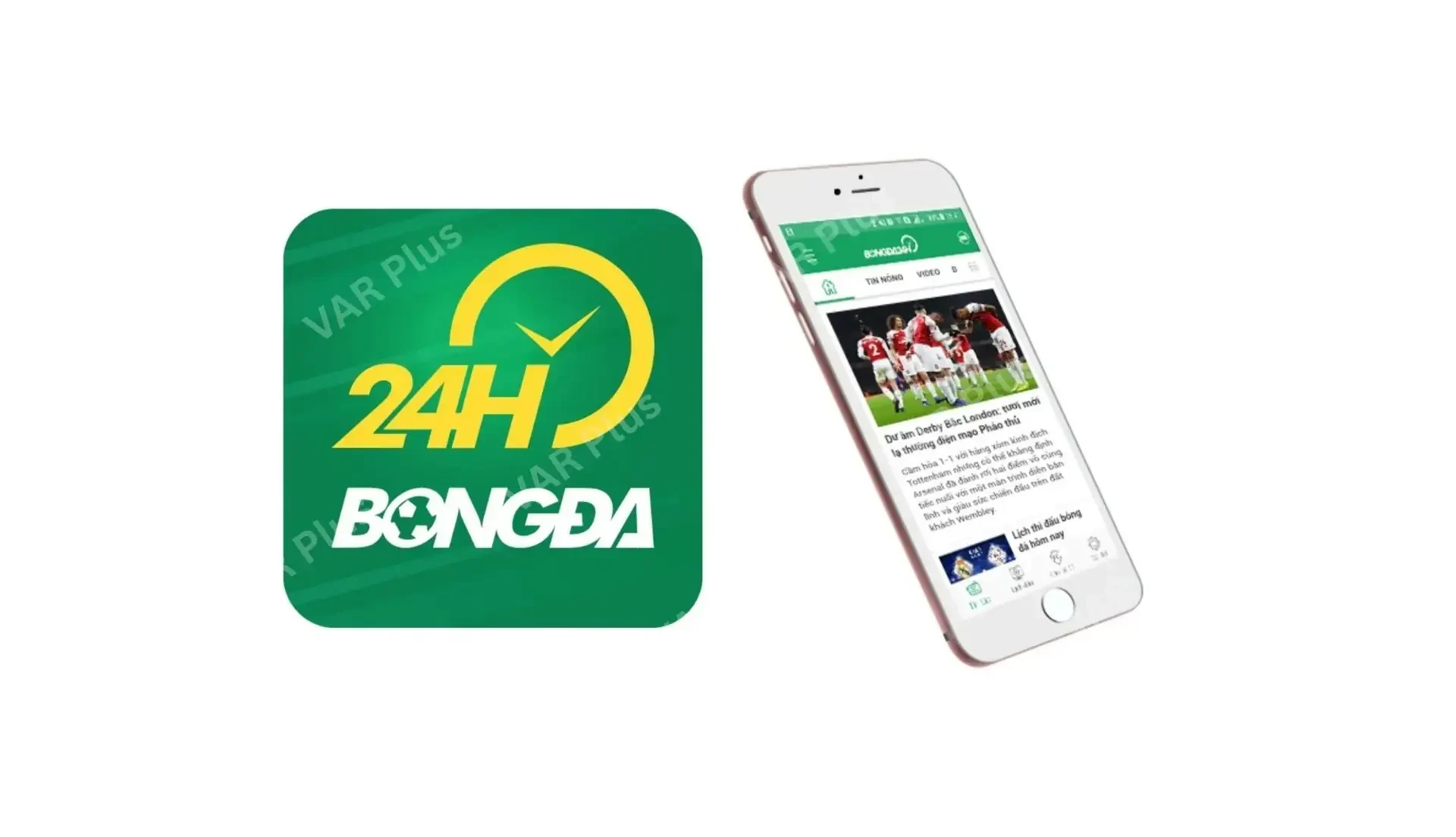 App xem tỷ số bongda24h