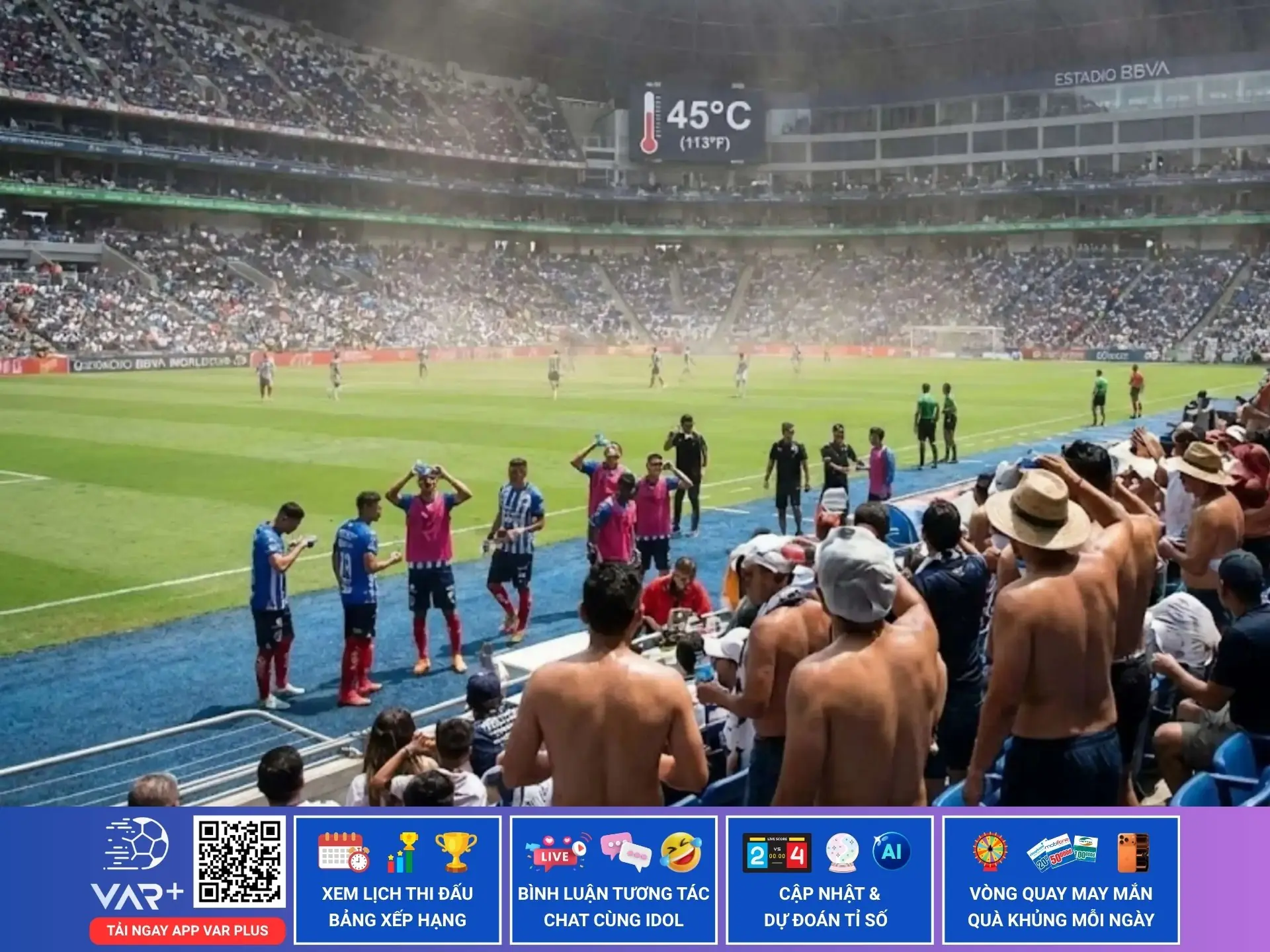 Sân vận động nào sẽ có nhiệt độ nóng nhất tại kỳ World Cup 2026?