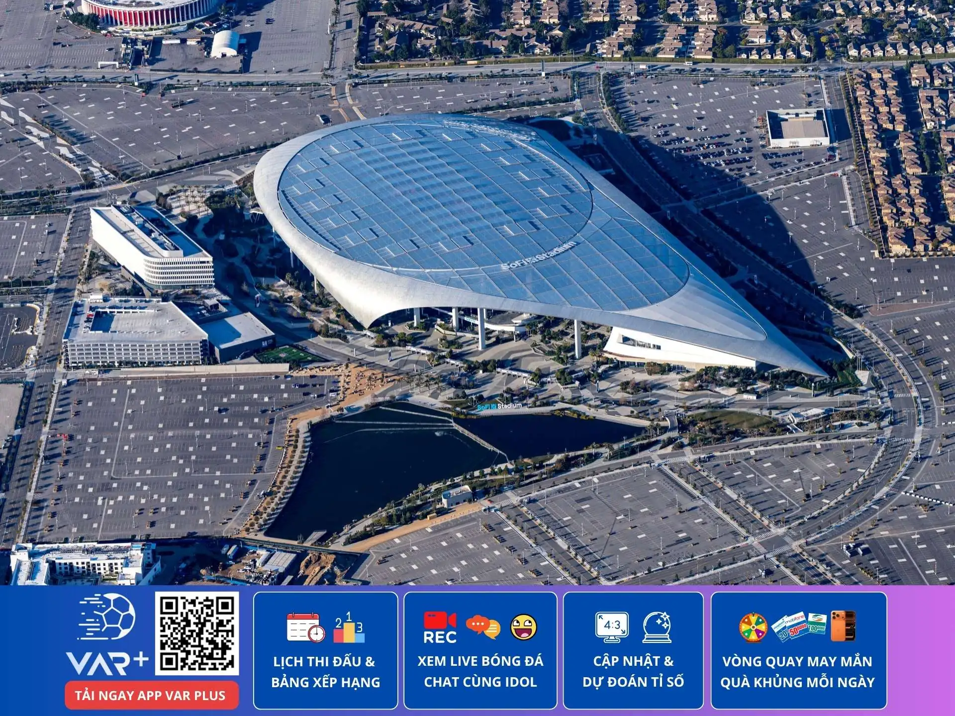 Sân vận động SoFi: trải nghiệm công nghệ cao tại Los Angeles