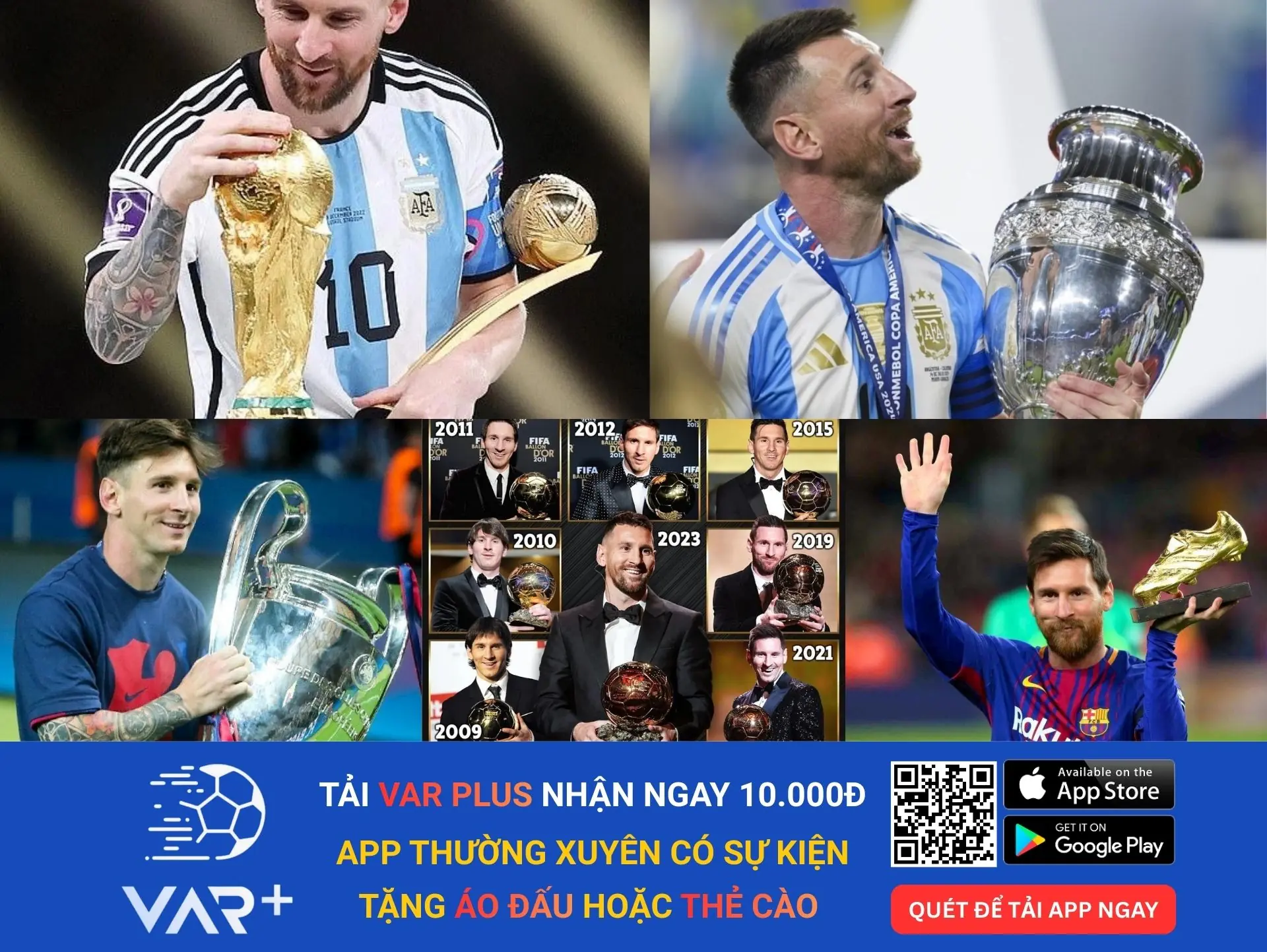 Sự nghiệp vĩ đại của Lionel Messi