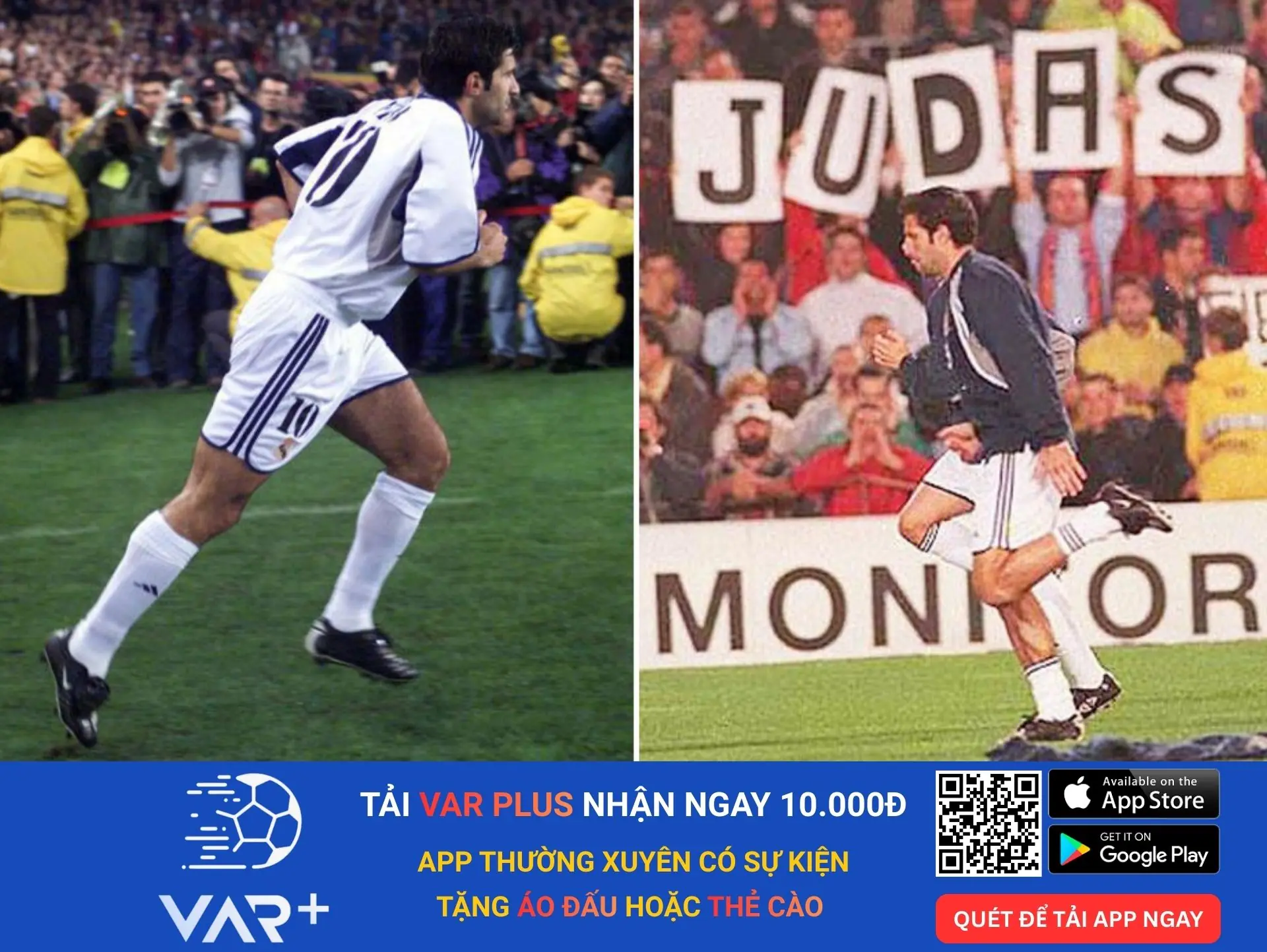 Luis Figo bị gọi là Judas