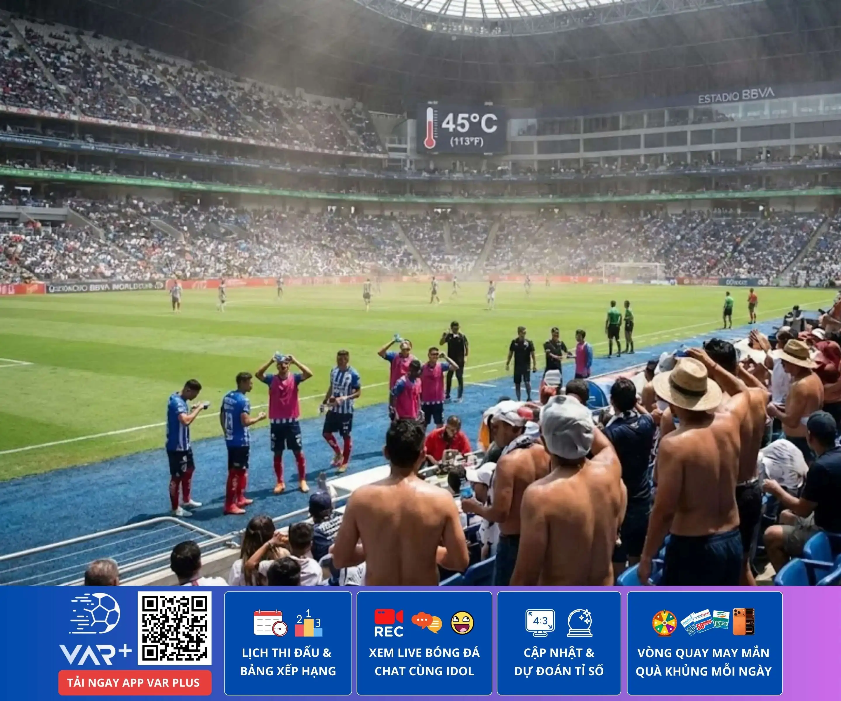 Sân vận động nào sẽ có nhiệt độ nóng nhất tại World Cup 2026?