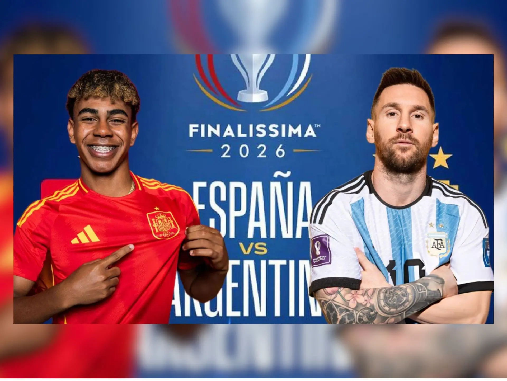 Trận đấu tâm điểm: Finalissima 2026