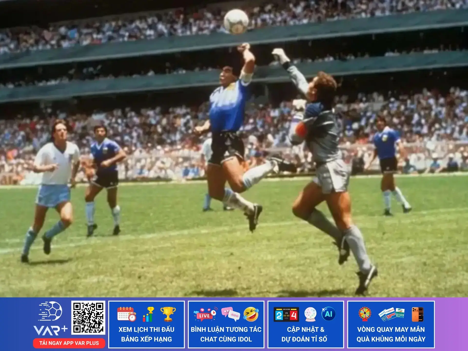 World Cup 1986 Mexico: Bàn tay của Chúa, làn sóng người và chung kết kịch tính