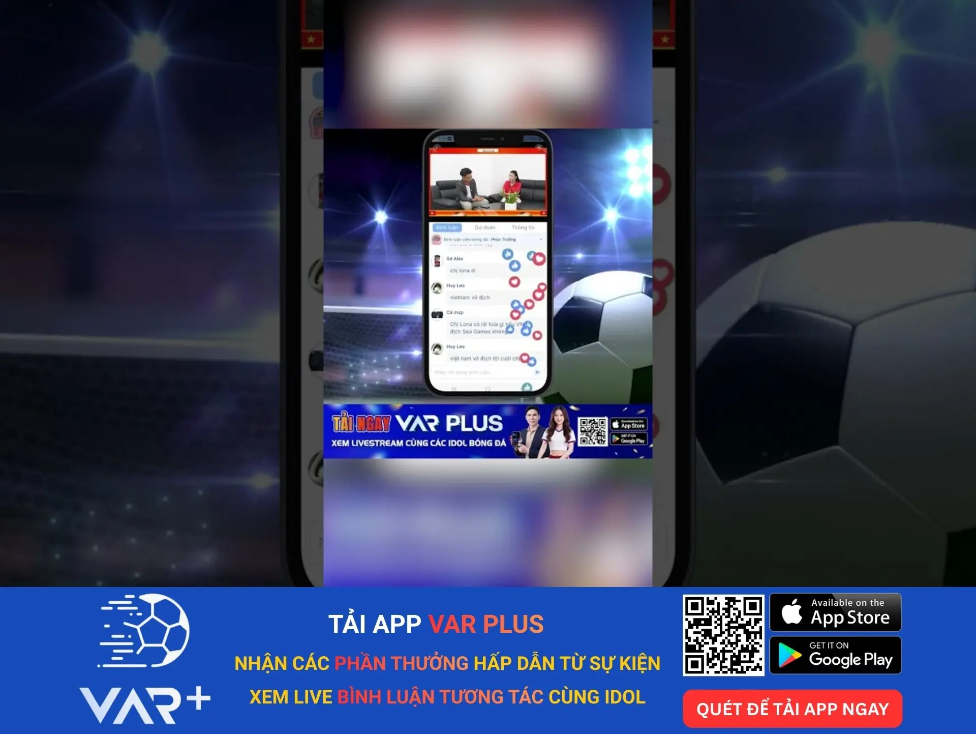 Xem bình luận trước và sau trận đấu: thưởng thức bóng đá trọn vẹn trên VAR Plus 1 Xem bình luận trước và sau trận đấu: thưởng thức bóng đá trọn vẹn trên VAR Plus
