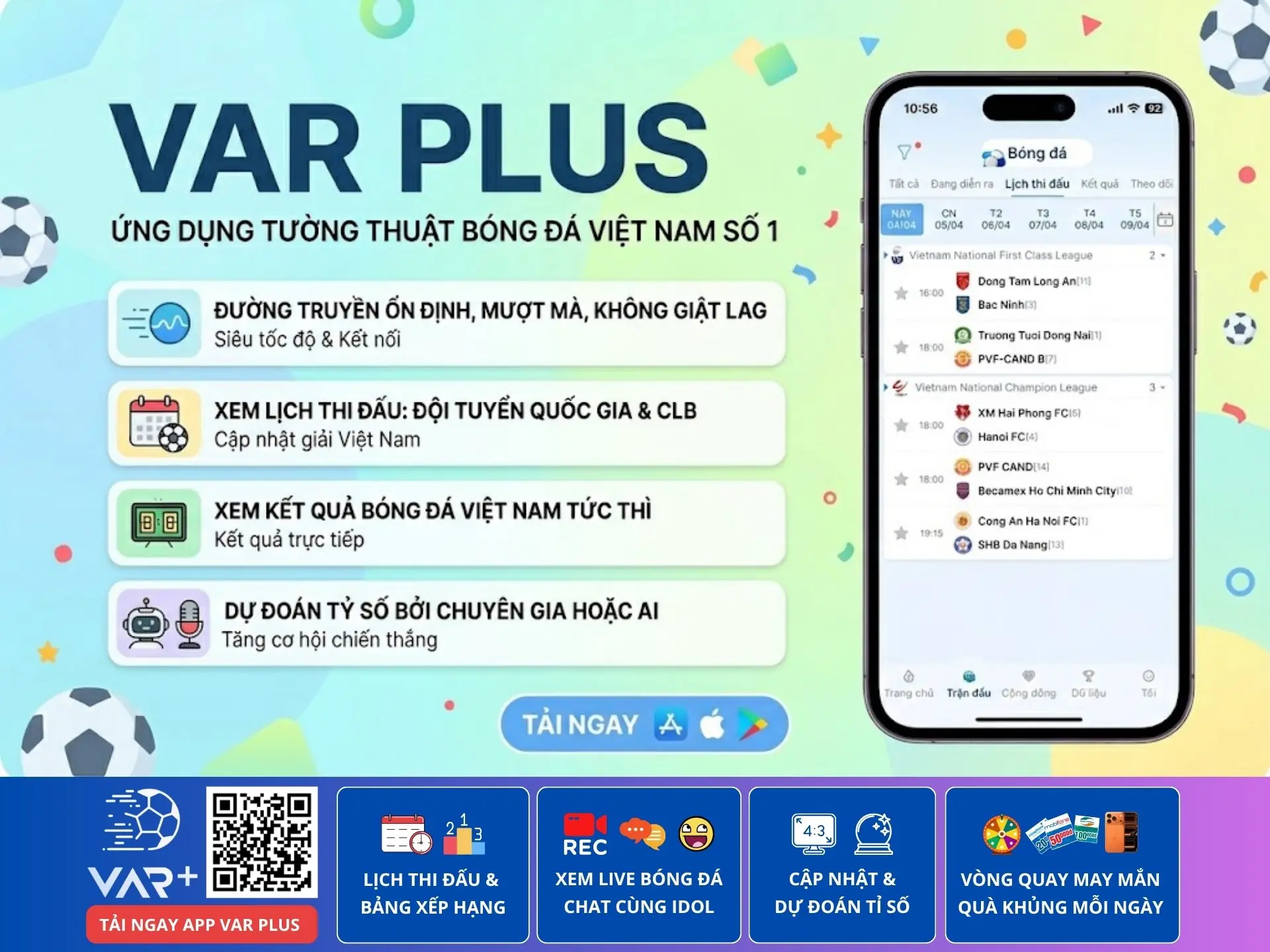 Tường thuật bóng đá Việt Nam: trải nghiệm đỉnh cao và sống trọn đam mê cùng VAR Plus