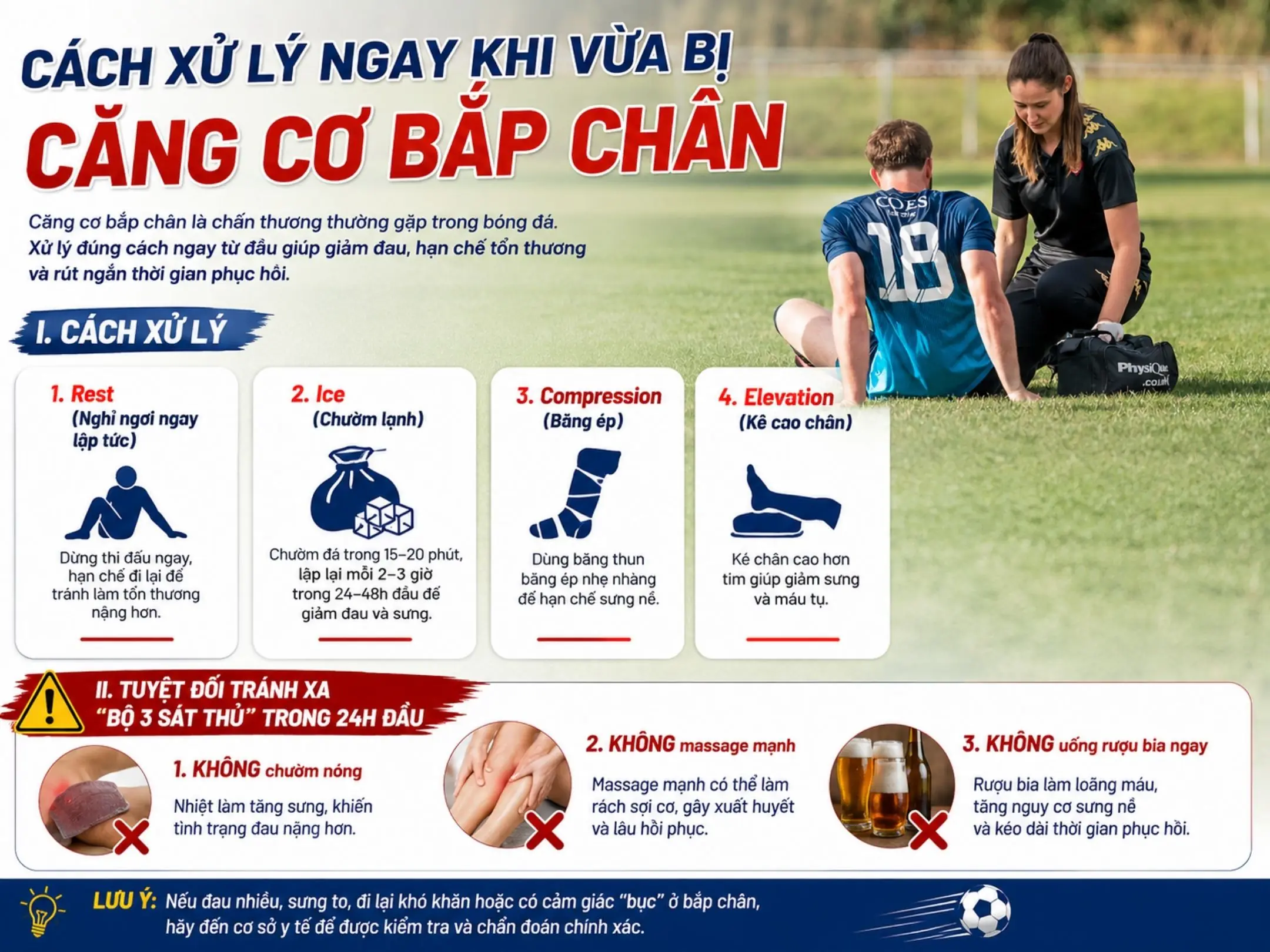 Căng cơ bắp chân khi đá bóng: cách phục hồi và phòng ngừa cho anh em đá phủi 2 Cách xử lý ngay khi vừa bị căng cơ bắp chân