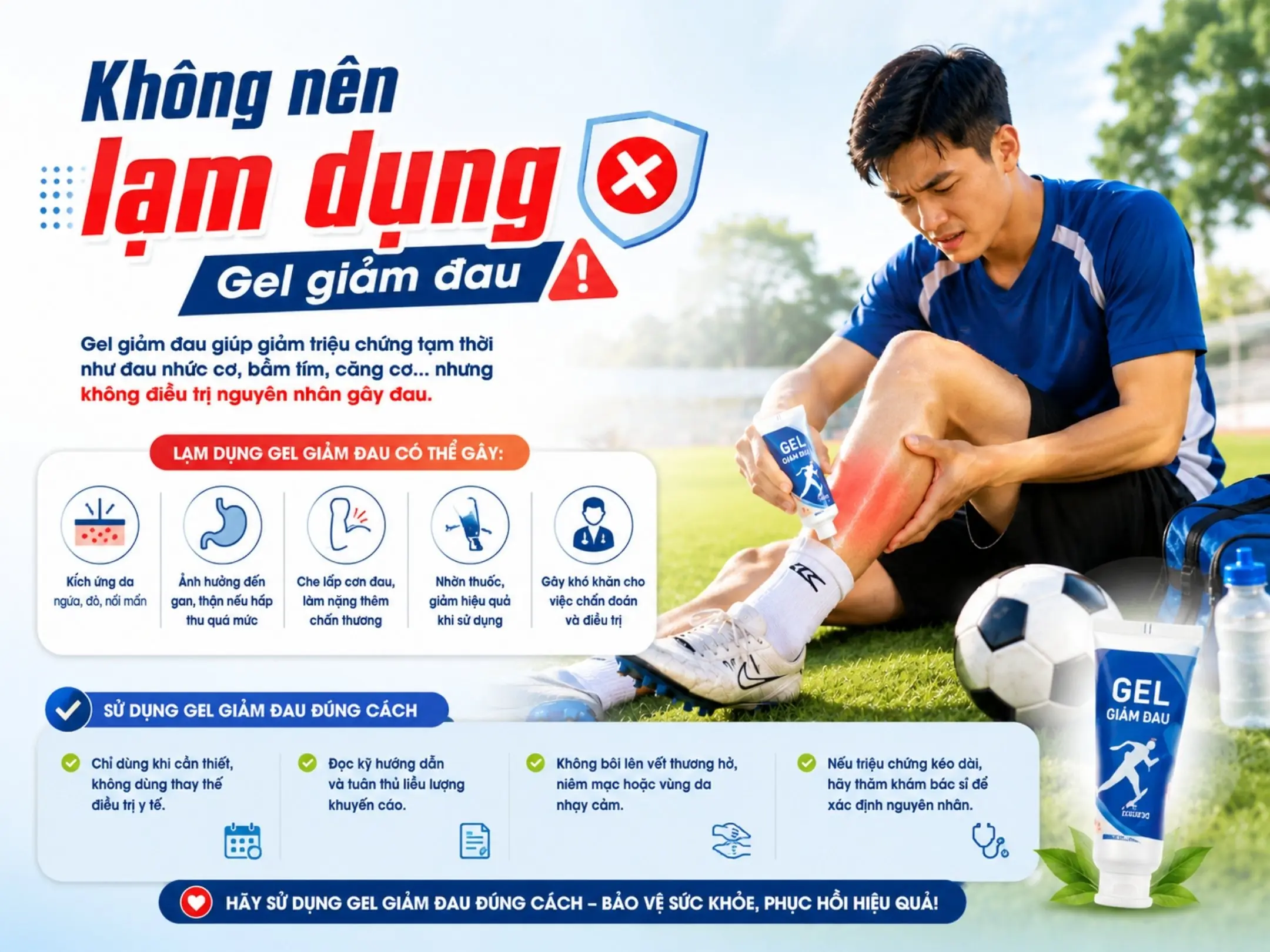 Không nên làm dụng gel giảm đau khi đá bóng