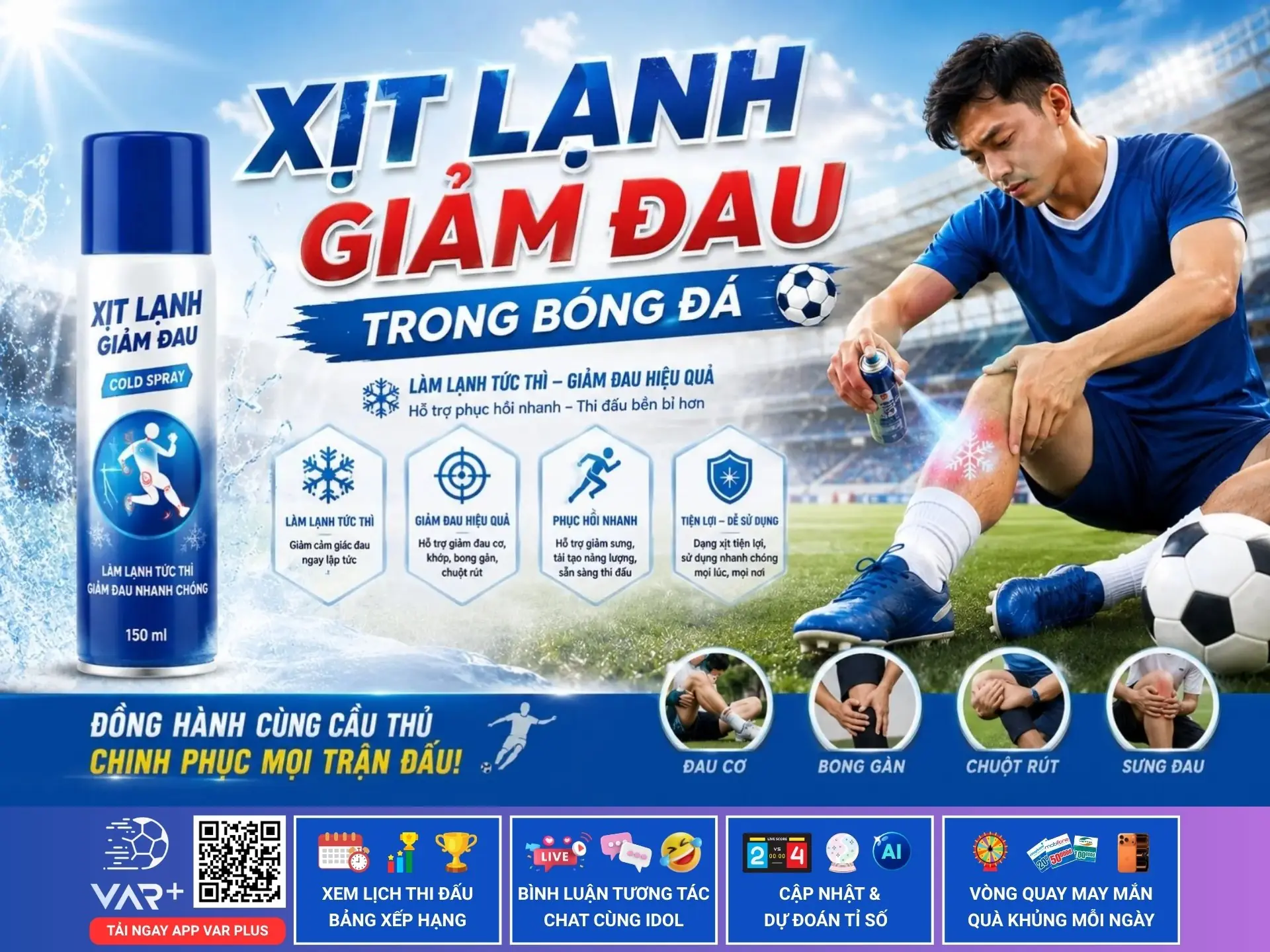 Xịt lạnh giảm đau: Vì sao cầu thủ xịt xong lại có thể đá tiếp?