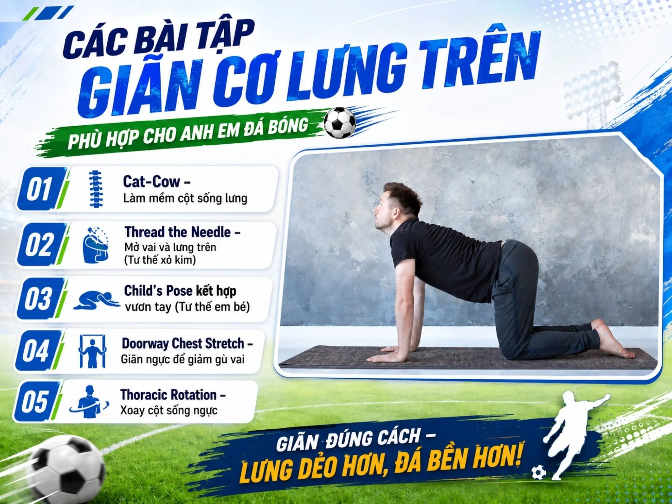 Các bài tập giãn cơ lưng trên phù hợp cho anh em đá bóng