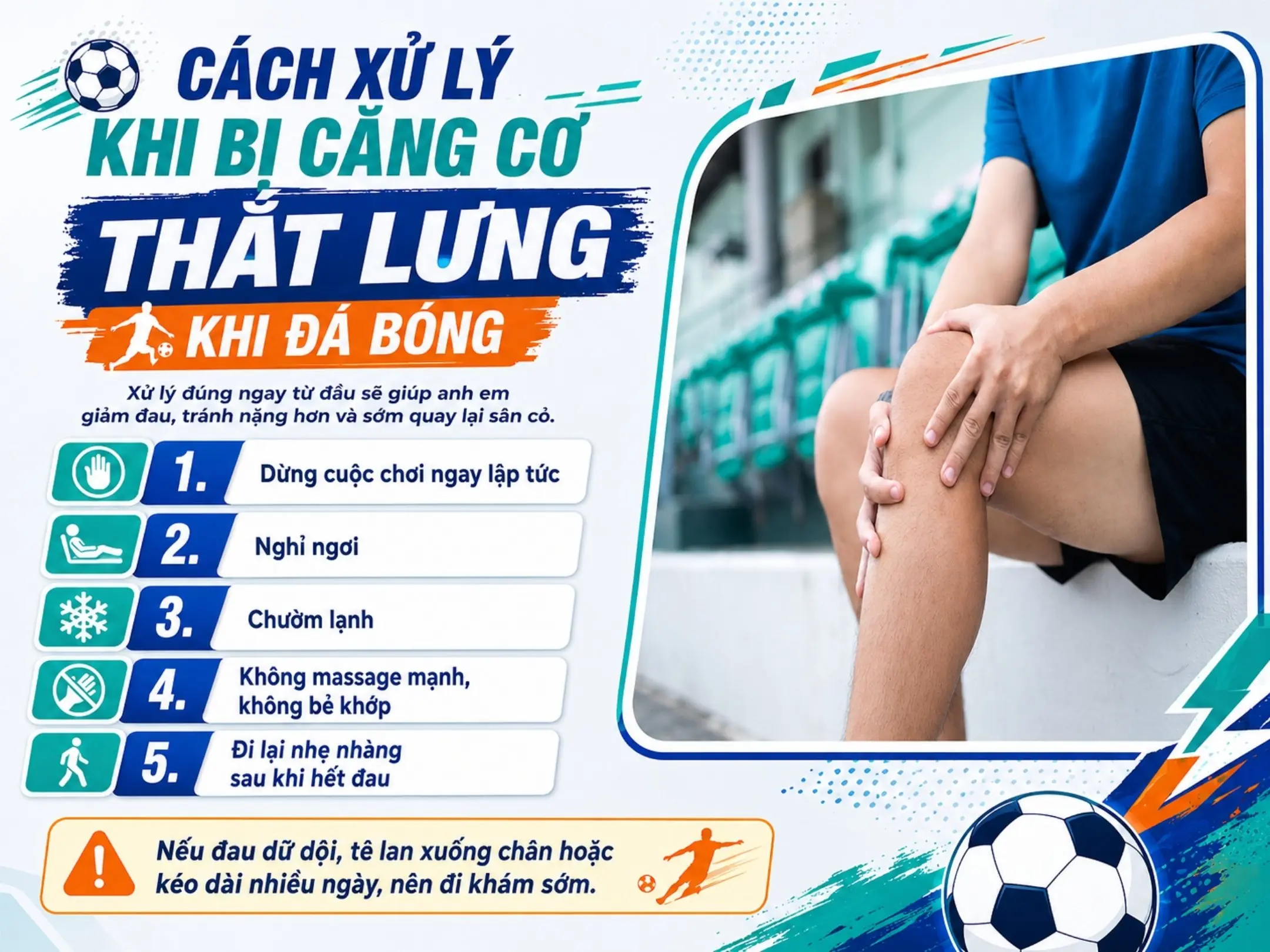 Cách xử lý khi bị căng cơ thắt lưng khi đá bóng