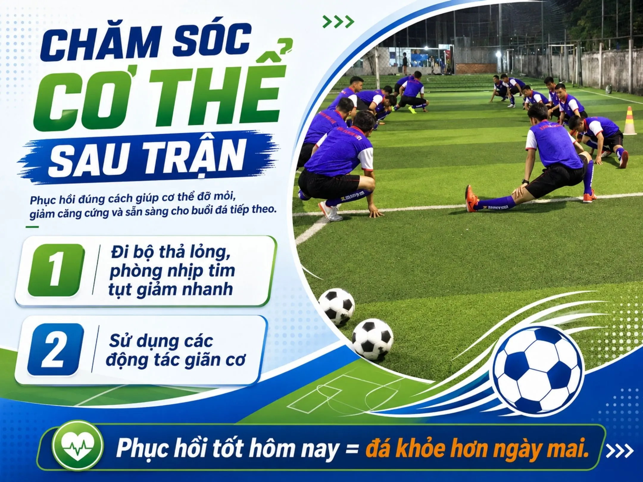 Cách giữ thể lực tốt khi đá bóng: Bí quyết để chạy bền, đá sung và không hụt hơi cuối trận 6 Chăm sóc cơ thể sau trận