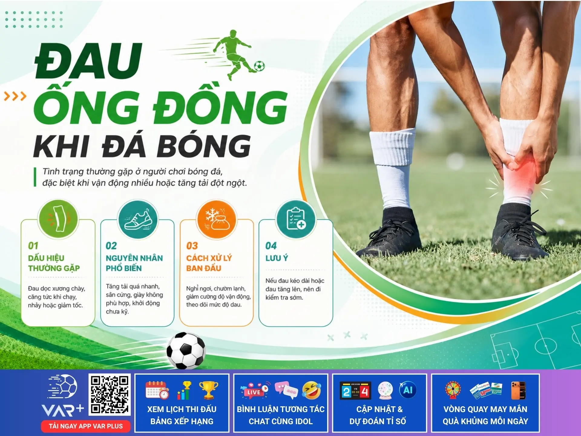 Đau ống đồng khi đá bóng có nghiêm trọng không, phải xử lý như thế nào?