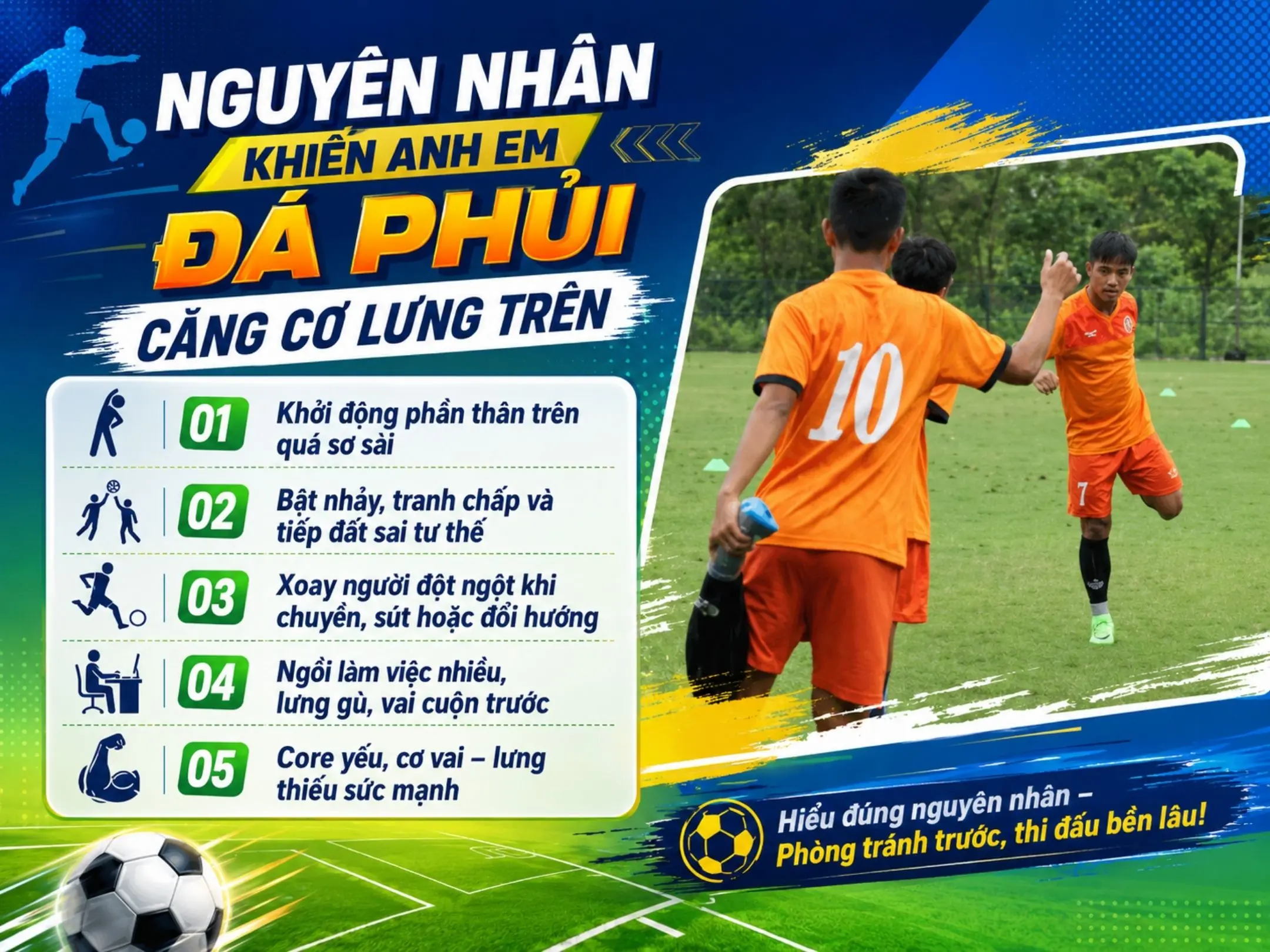 Nguyên nhân khiến anh em đá phủi căng cơ lưng trên