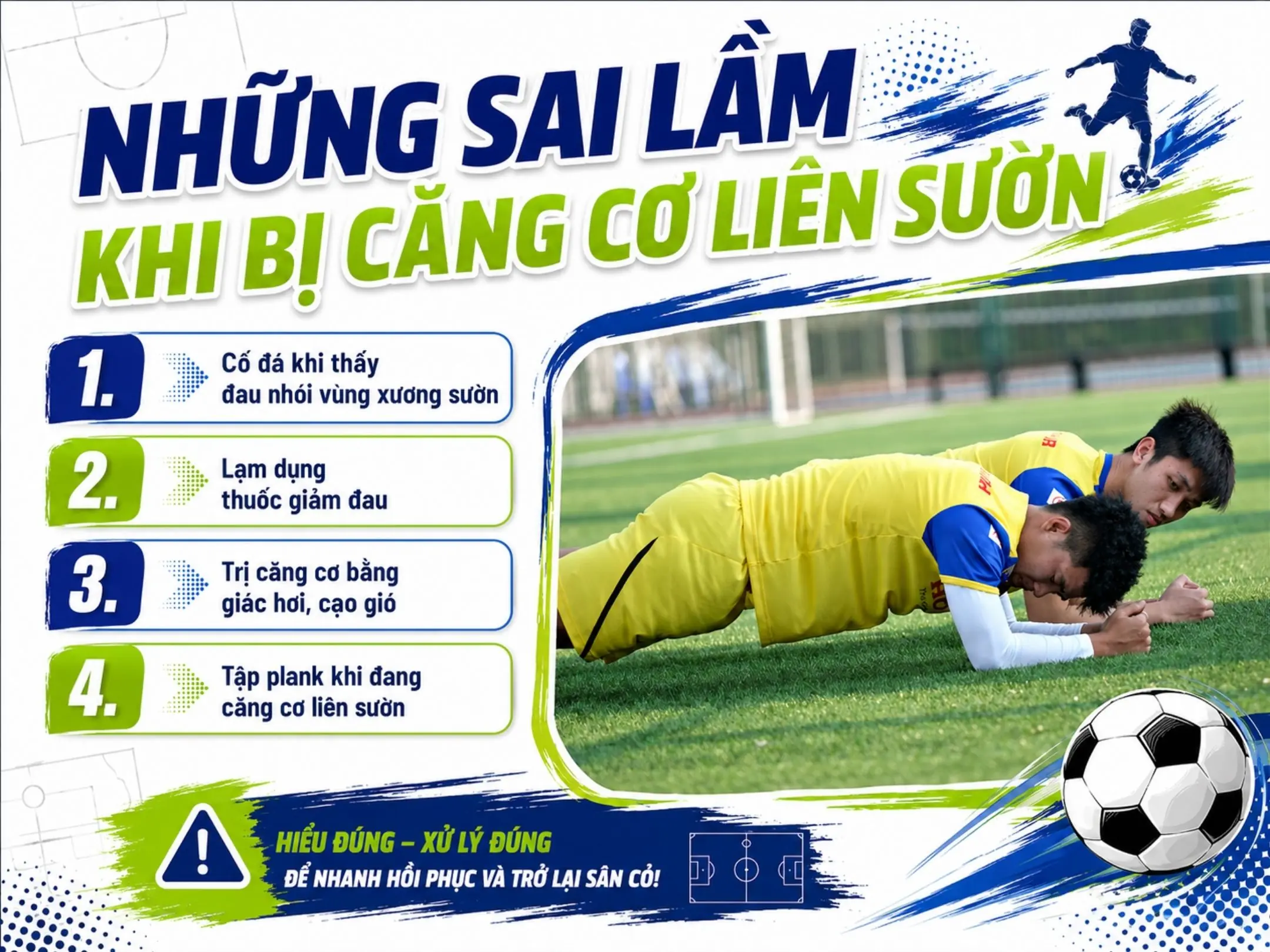 Căng cơ liên sườn khi đá bóng: chấn thương âm thầm khiến mỗi hơi thở cũng đau 5 Những sai lầm khi bị căng cơ liên sườn