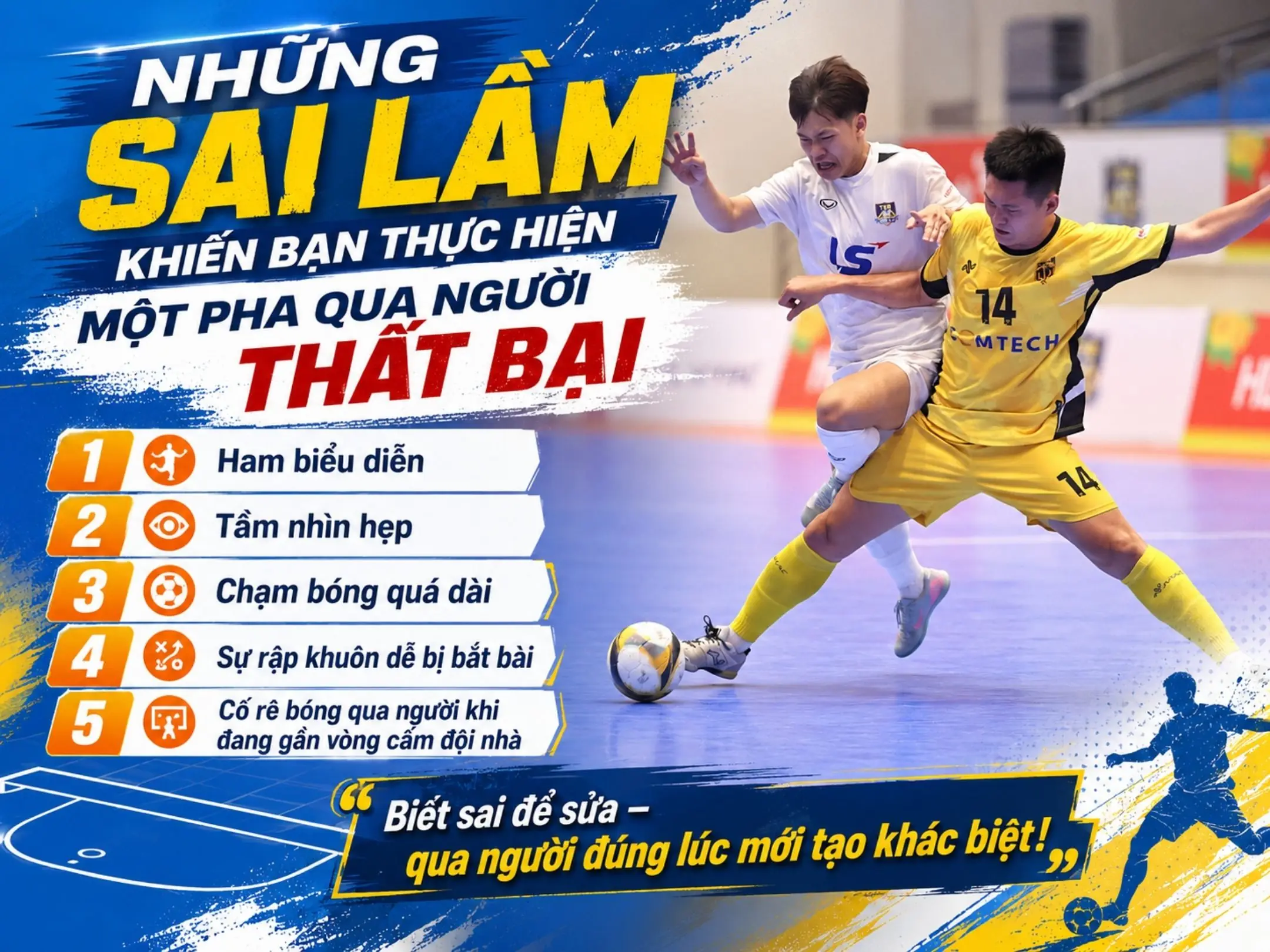 Những sai làm khiến bạn thực hiện một pha qua người thất bại