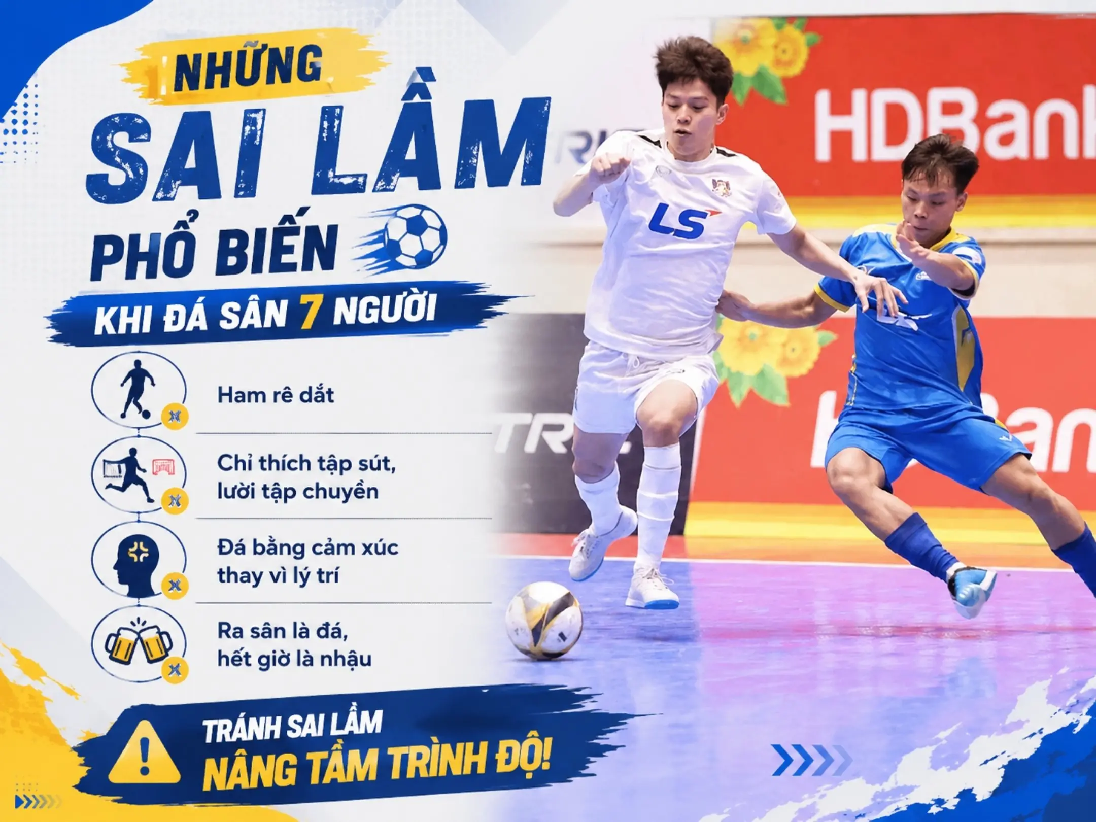 Những sai lầm phổ biến khi đá sân 7 người