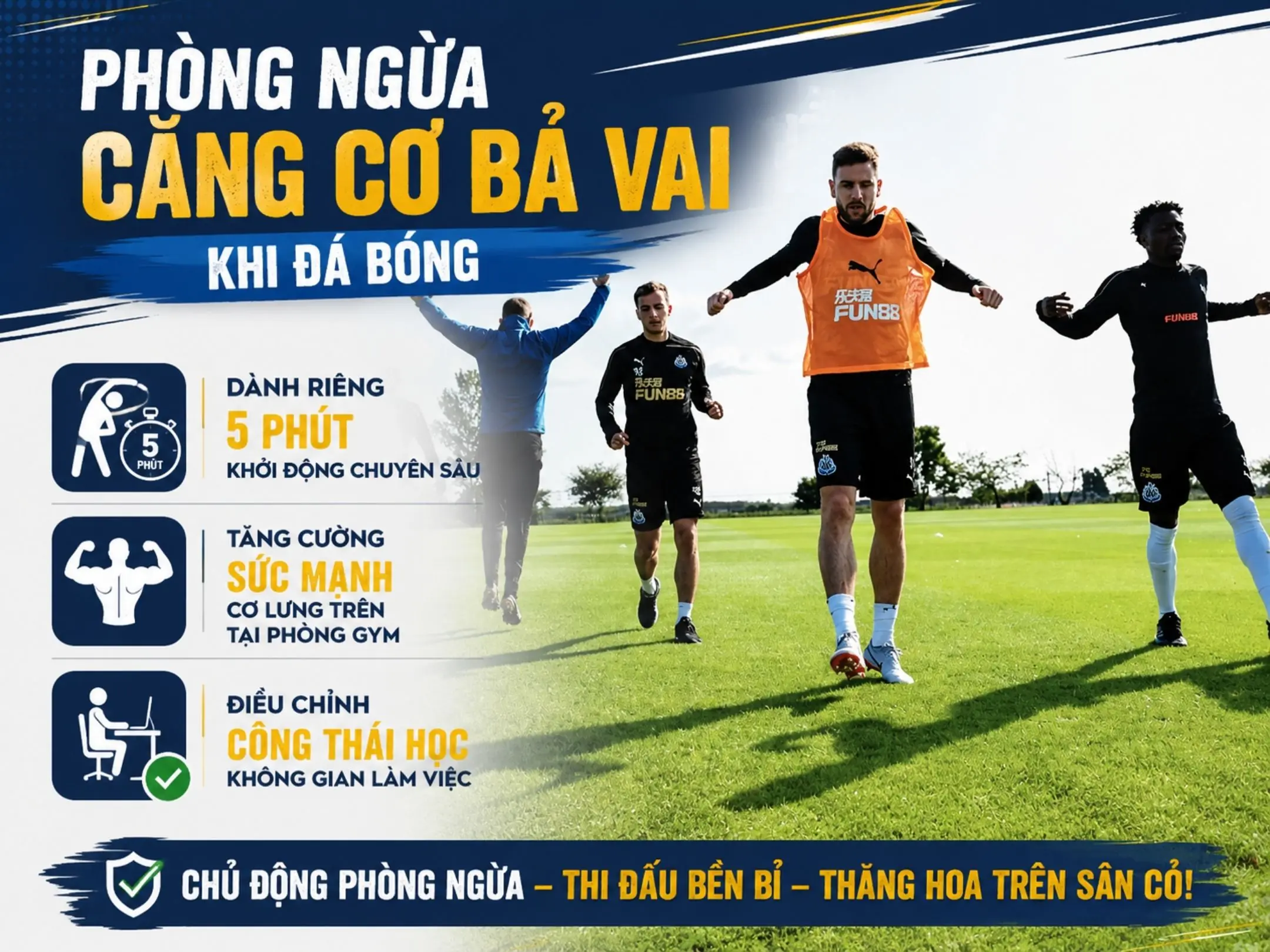 Cách phòng ngừa bị căng cơ bả vai khi đá bóng