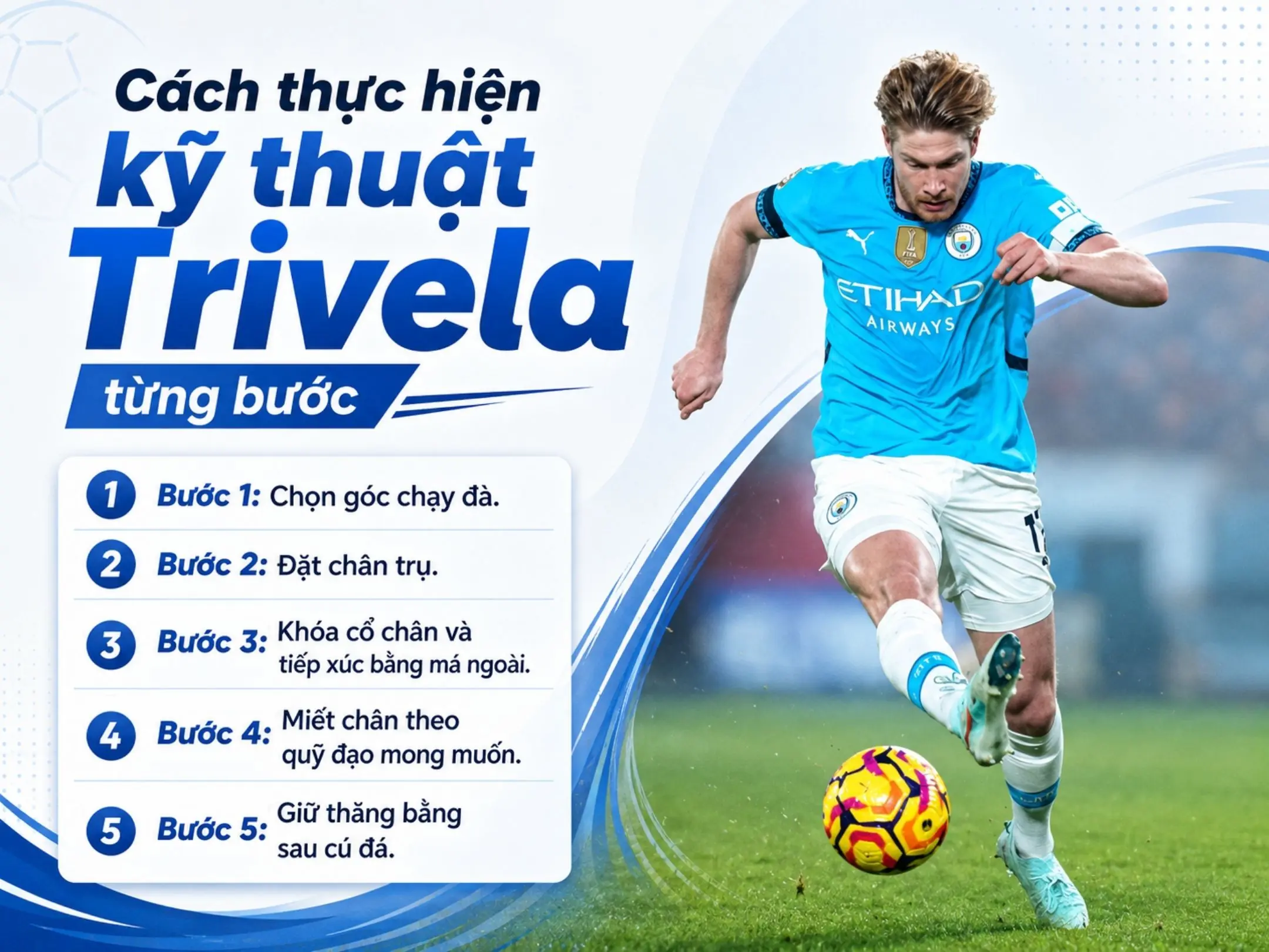 Cách thực hiện kỹ thuật Trivela từng bước