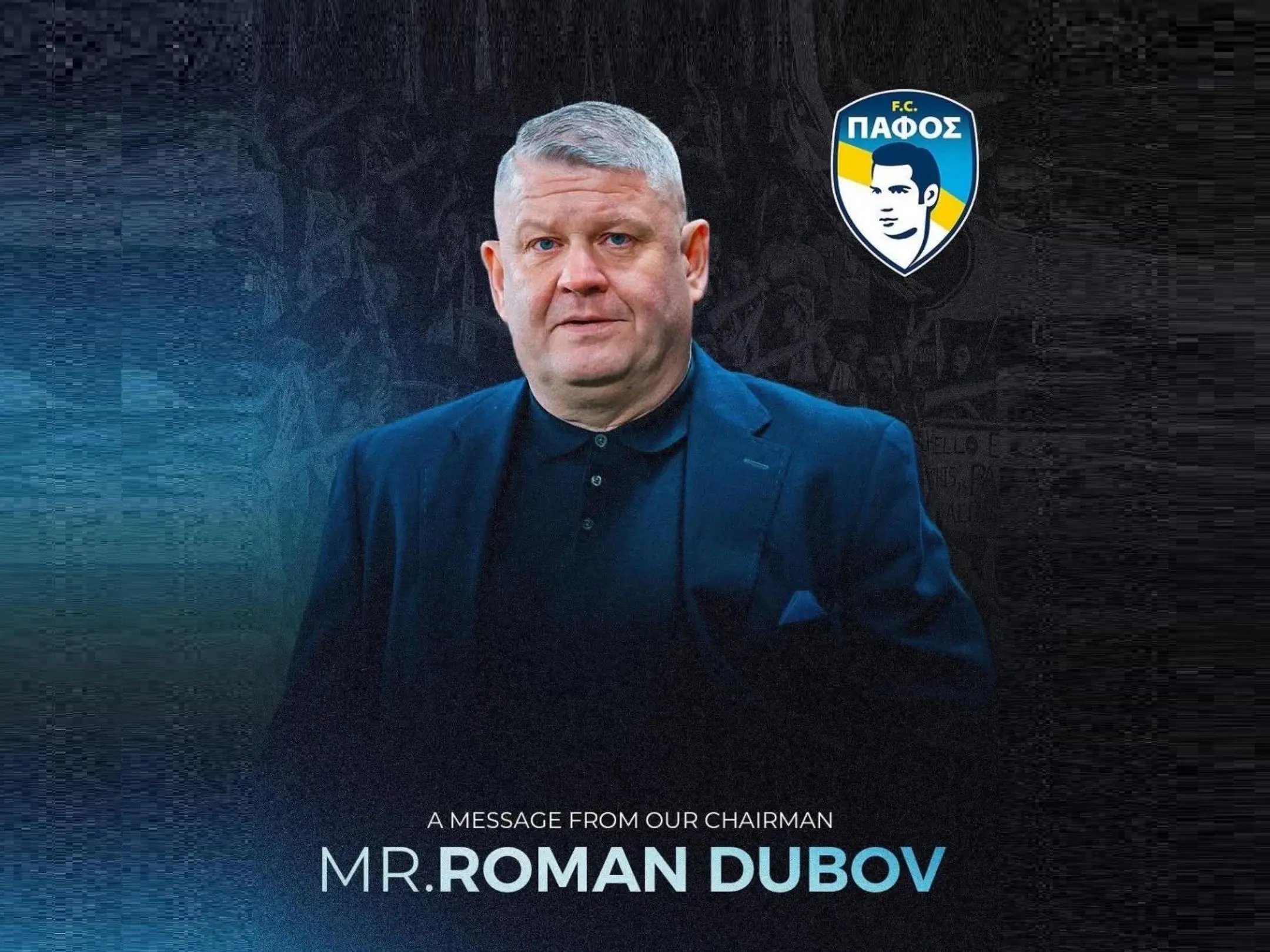Chủ tịch của câu lạc bộ Pafos là Roman Dubov.