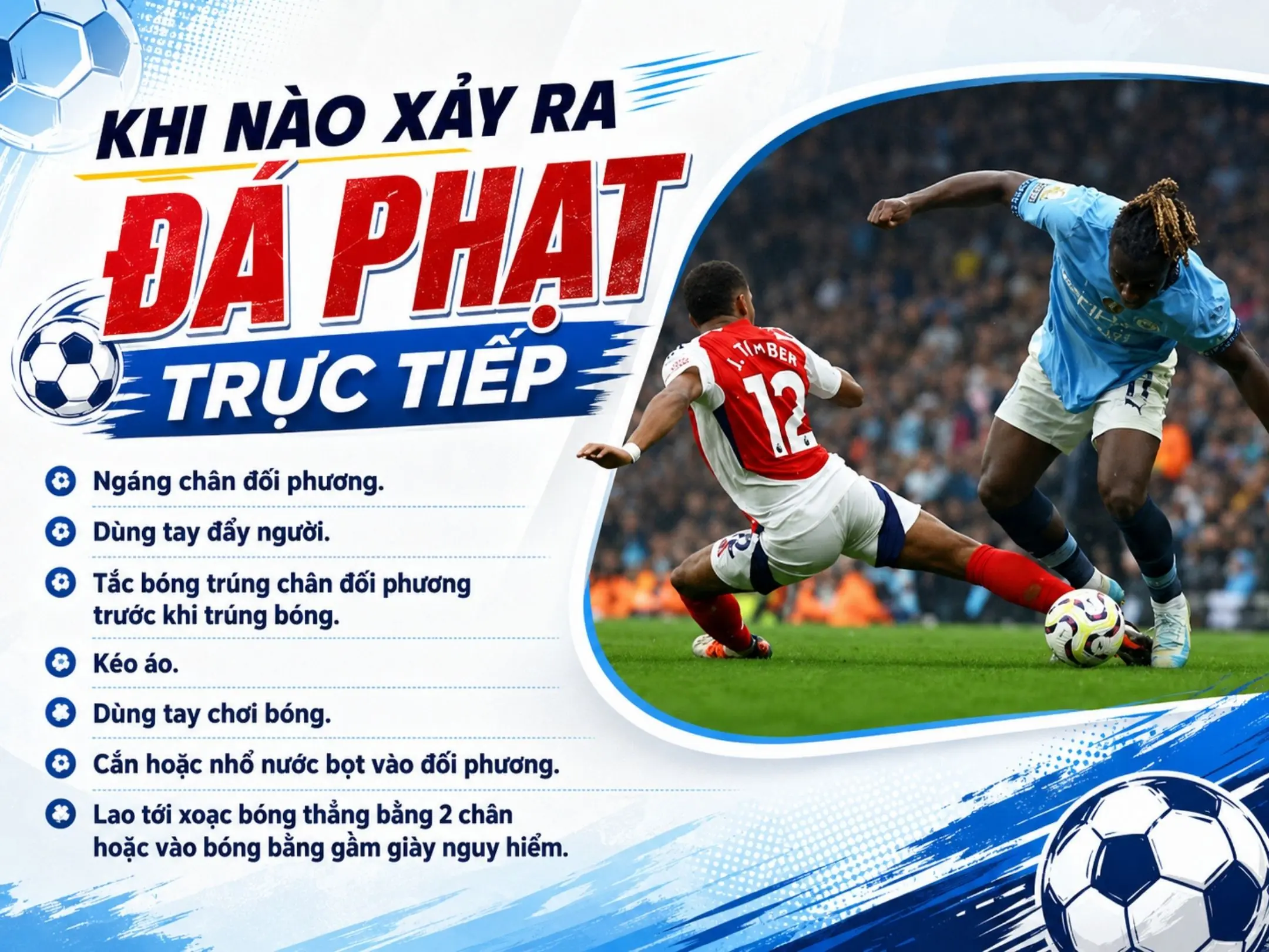 Đá phạt trực tiếp trong bóng đá: Nghệ thuật, cảm xúc và khoảnh khắc xoay chuyển cục diện trận đấu 2 Khi nào xảy ra đá phạt trực tiếp