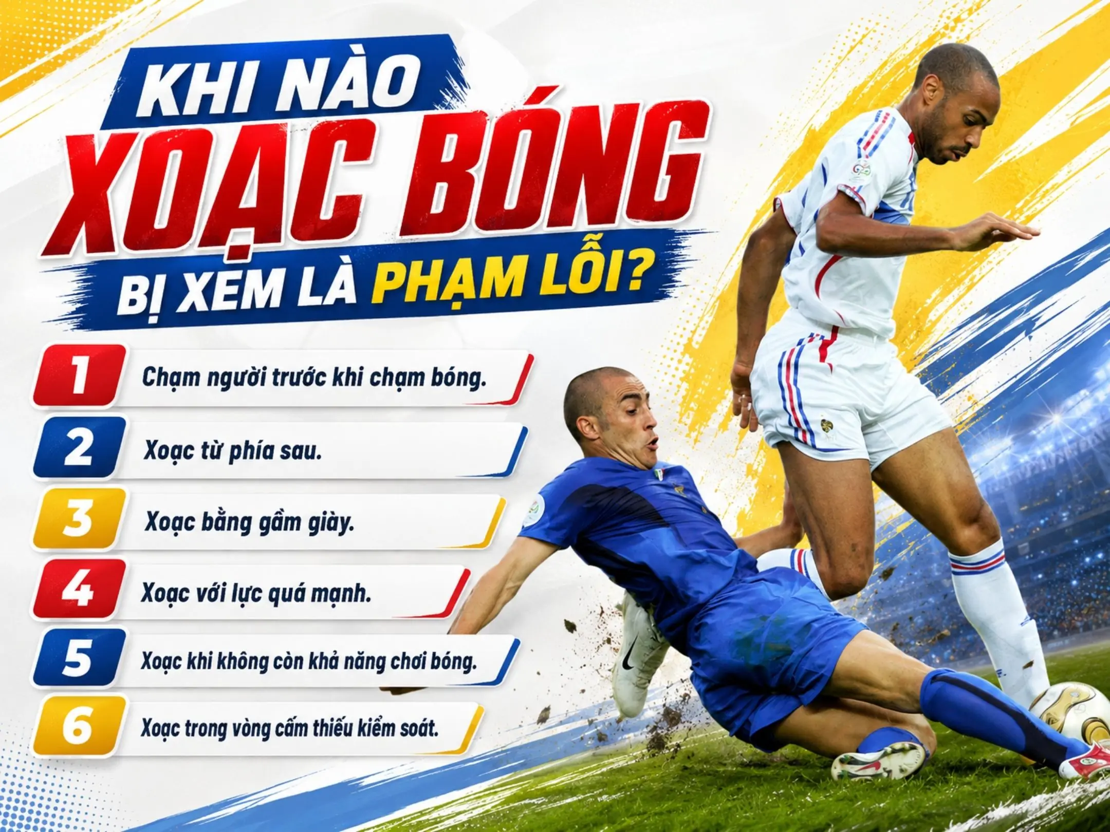 Xoạc bóng là gì? Luật xoạc bóng, kỹ thuật đúng và những sai lầm cần tránh 4 Khi nào xoạc bóng bị xem là phạm lỗi?