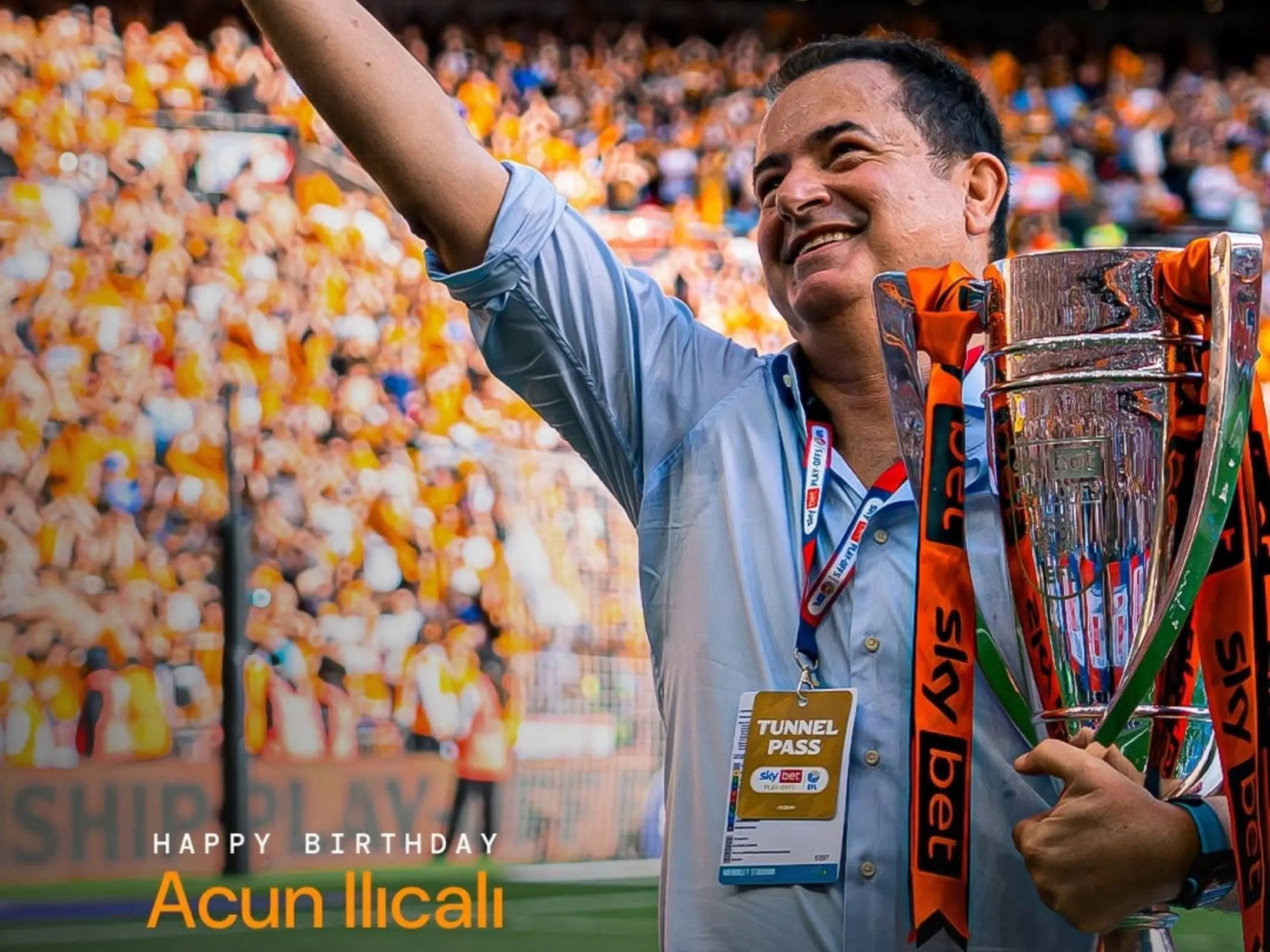 Câu lạc bộ bóng đá Hull City: Sự trở lại của bầy Hổ 3 Chủ tịch của câu lạc bộ Hull City là Acun Ilicali