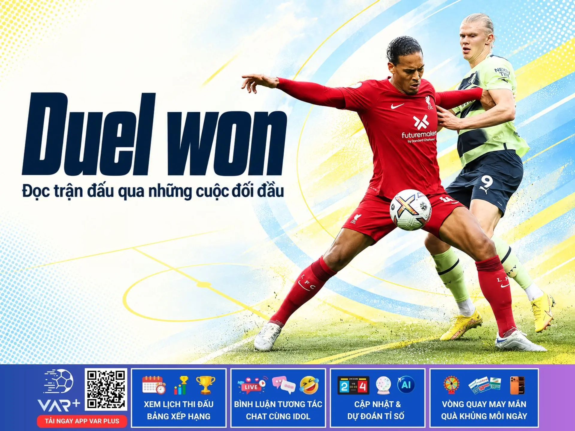 Duel won: Đọc trận đấu qua những cuộc đối đầu 1 Duel won: Đọc trận đấu qua những cuộc đối đầu