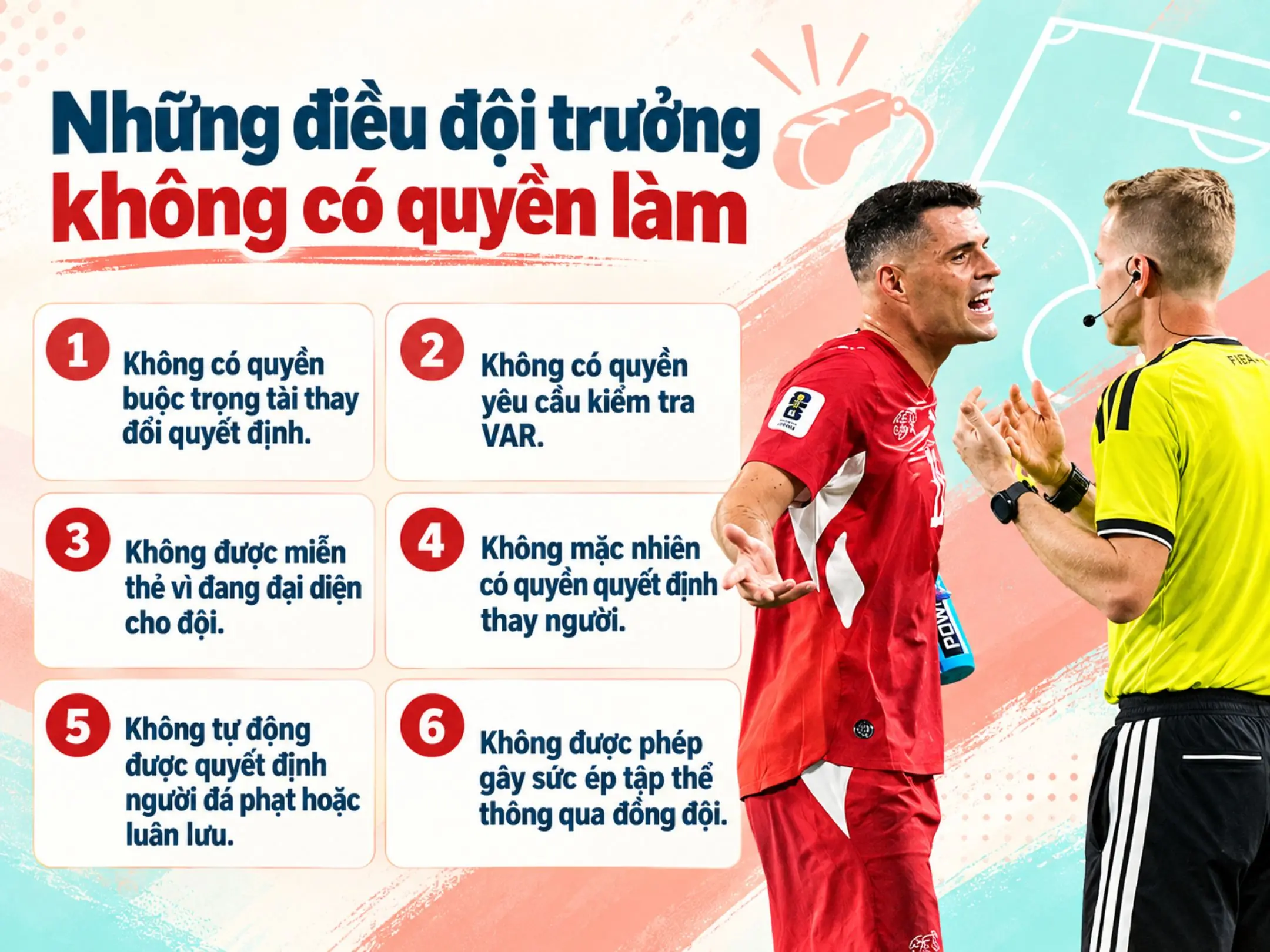 Những điều đội trưởng không có quyền làm