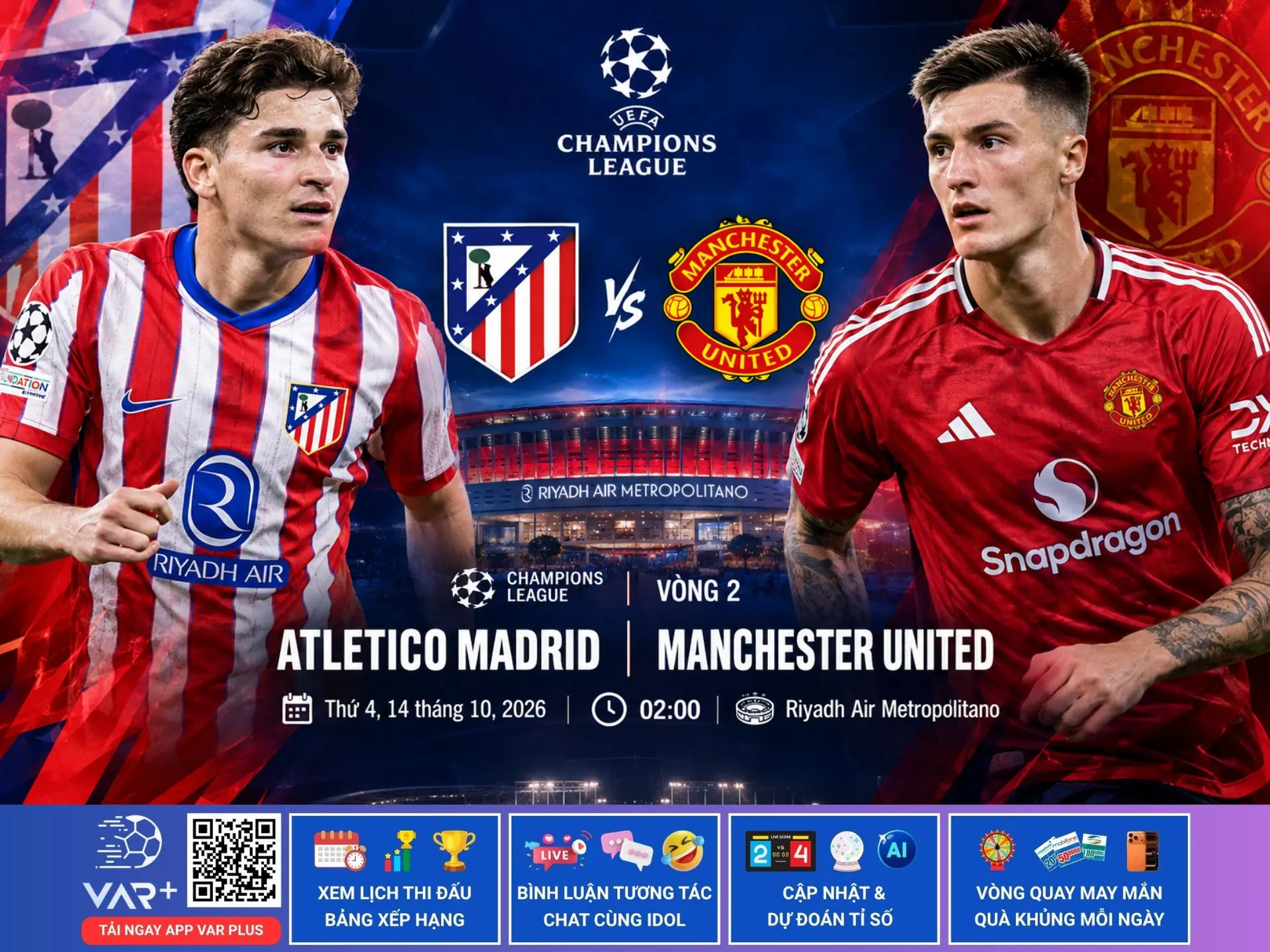 Trực tiếp sa bàn Atlético Madrid vs Manchester United: Cuộc chiến bản lĩnh tại Riyadh Air Metropolitano 1 Trực tiếp sa bàn Atlético Madrid vs Manchester United: Cuộc chiến bản lĩnh tại Riyadh Air Metropolitano